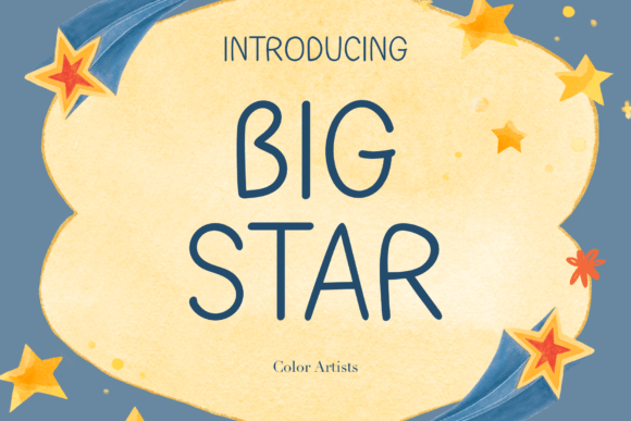 Big Star Font: A Small Business Branding Upgrade You Can See and Feel