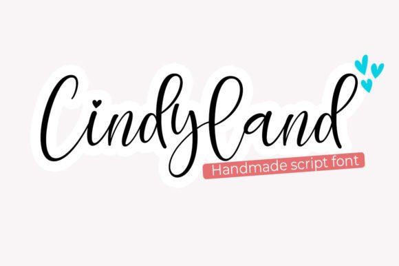 Cindyland: A Sweet Script Font for Editorial Charm
