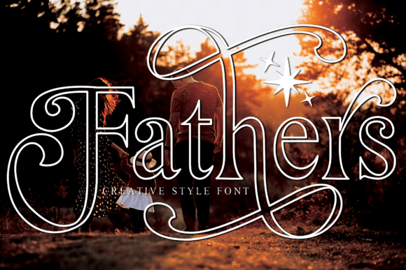 Fathers Outline: A Designer’s Go-To Script Font for Elegant Branding