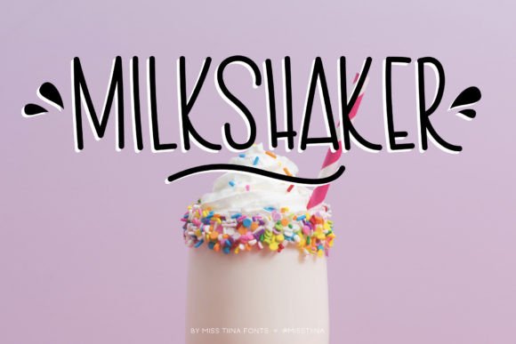 Milkshaker: A Funky Handwritten Font for Crafters & Product Makers