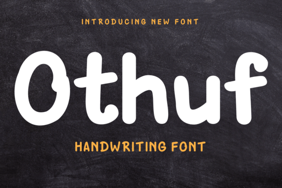 Othuf Font: The Handwritten Elegance That Elevates Campaign Typography