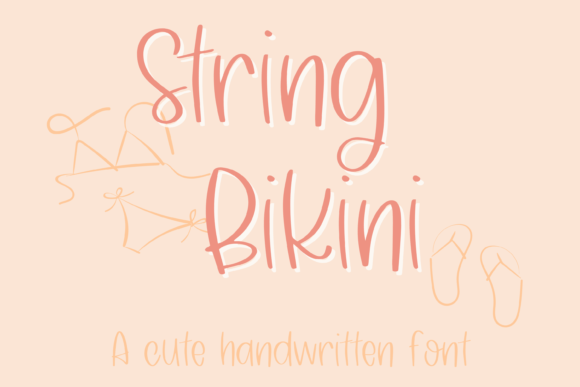 String Bikini: A Designer’s Take on This Stylish Script Font